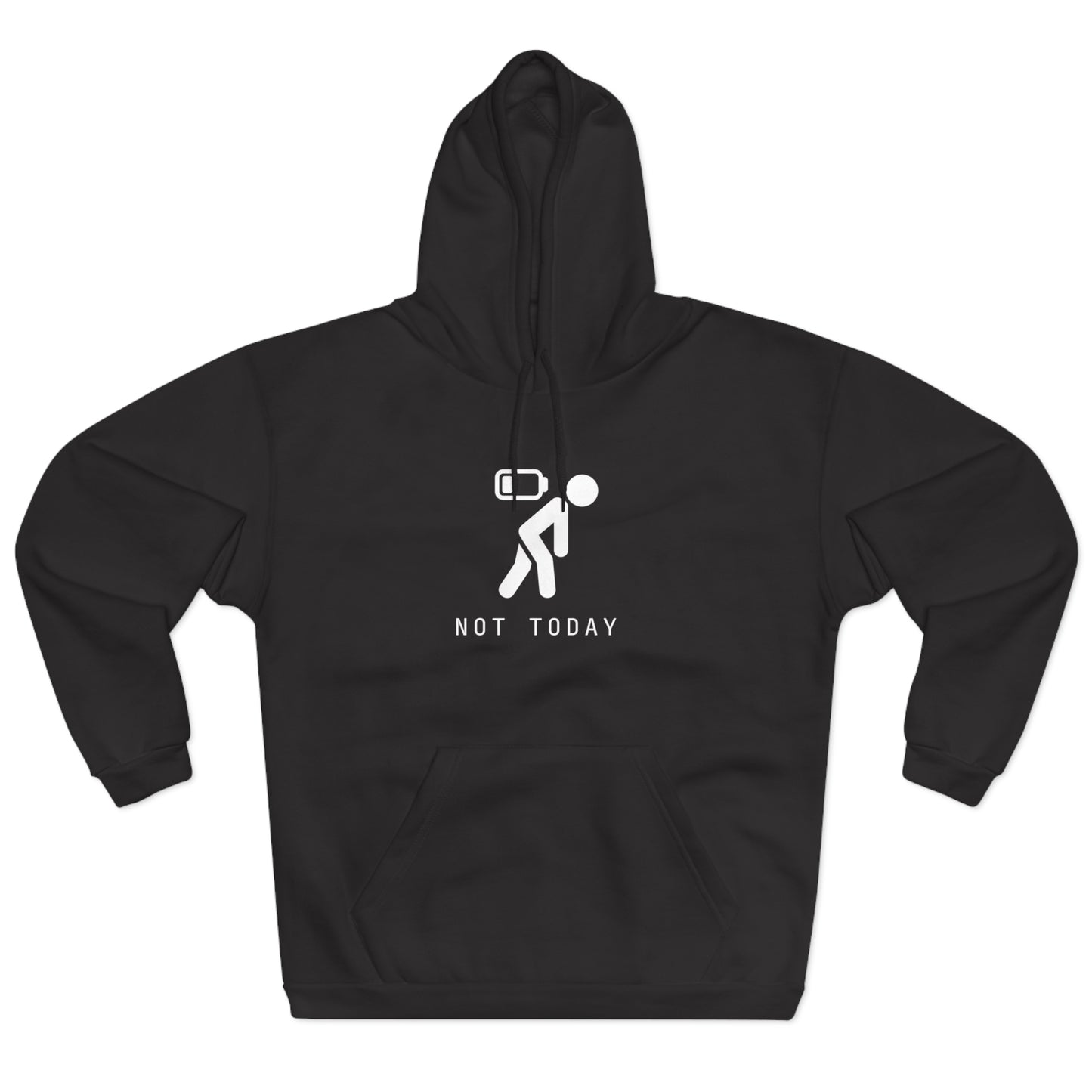 Men's Premium Designer Hoodies - Not Today