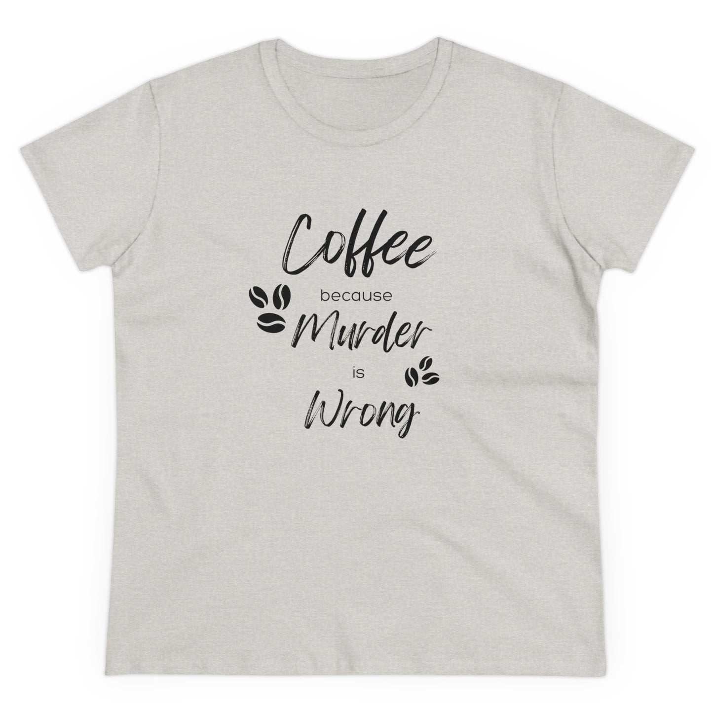 Ladies Classic Fine Comb Cotton Crew Neck T-shirt - Coffee or Murder