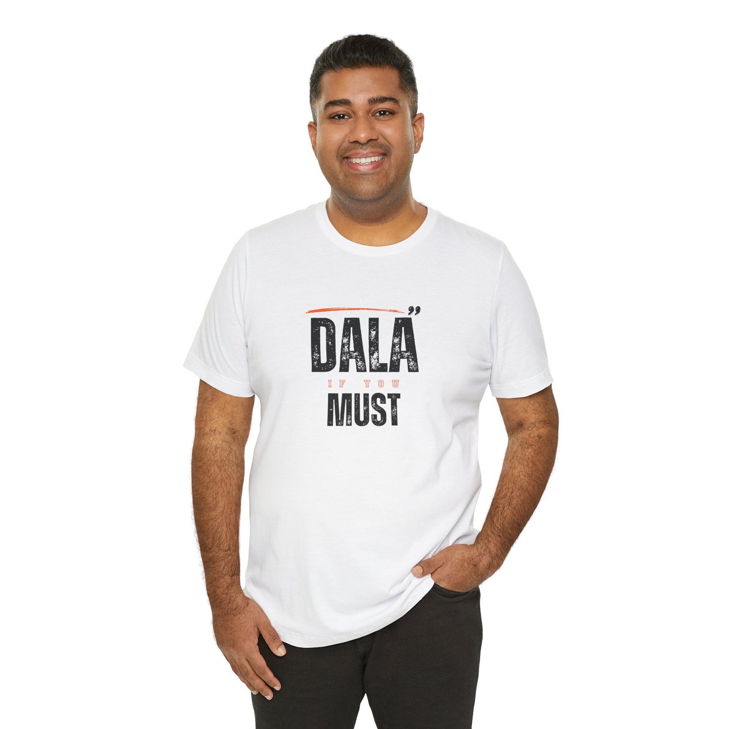 Men's Classic Fine Comb Cotton Crew Neck T-shirt - Dala If You Must