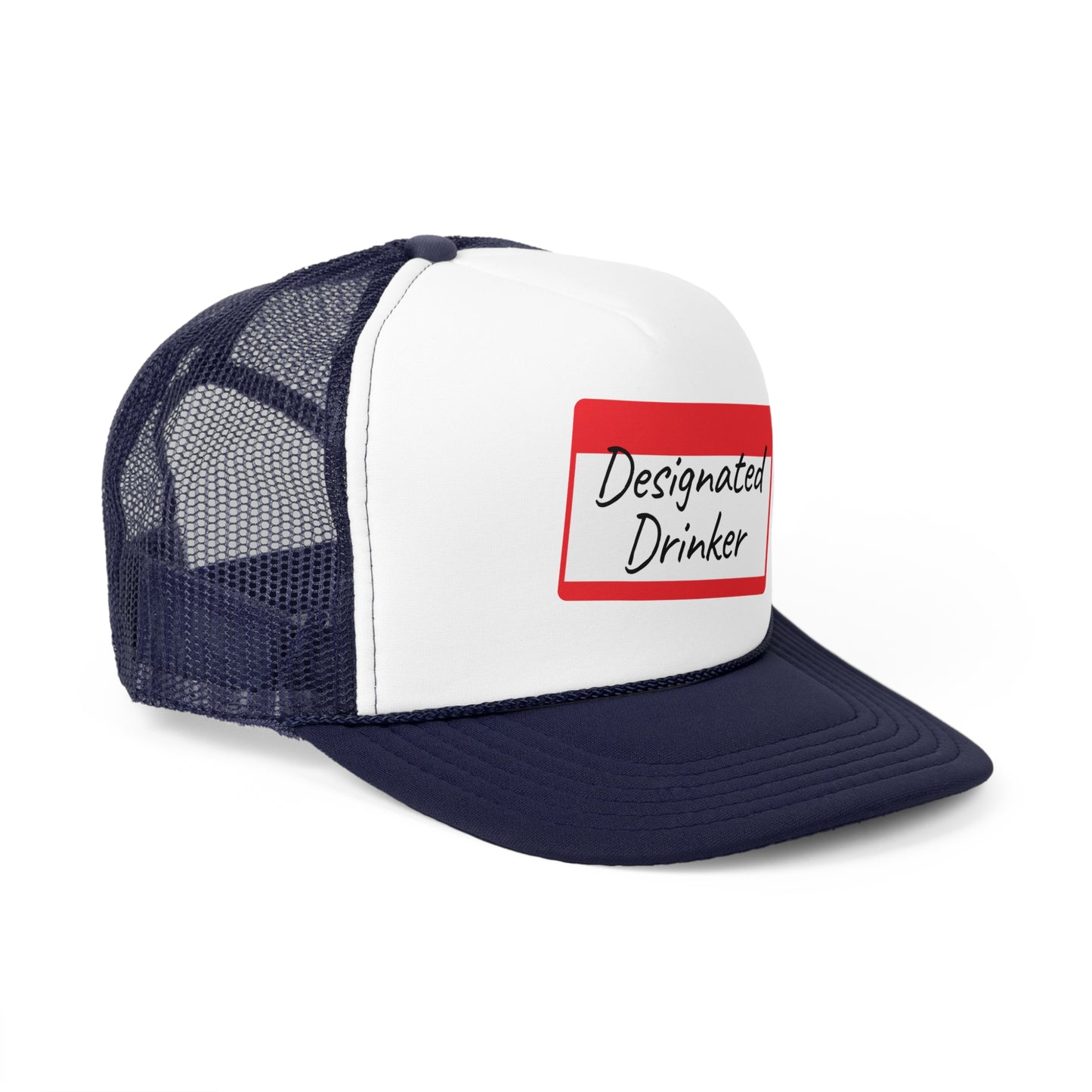 2-Tone Trucker Hat - Designated Drinker Name Tag