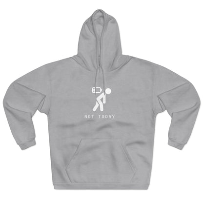 Men's Premium Designer Hoodies - Not Today