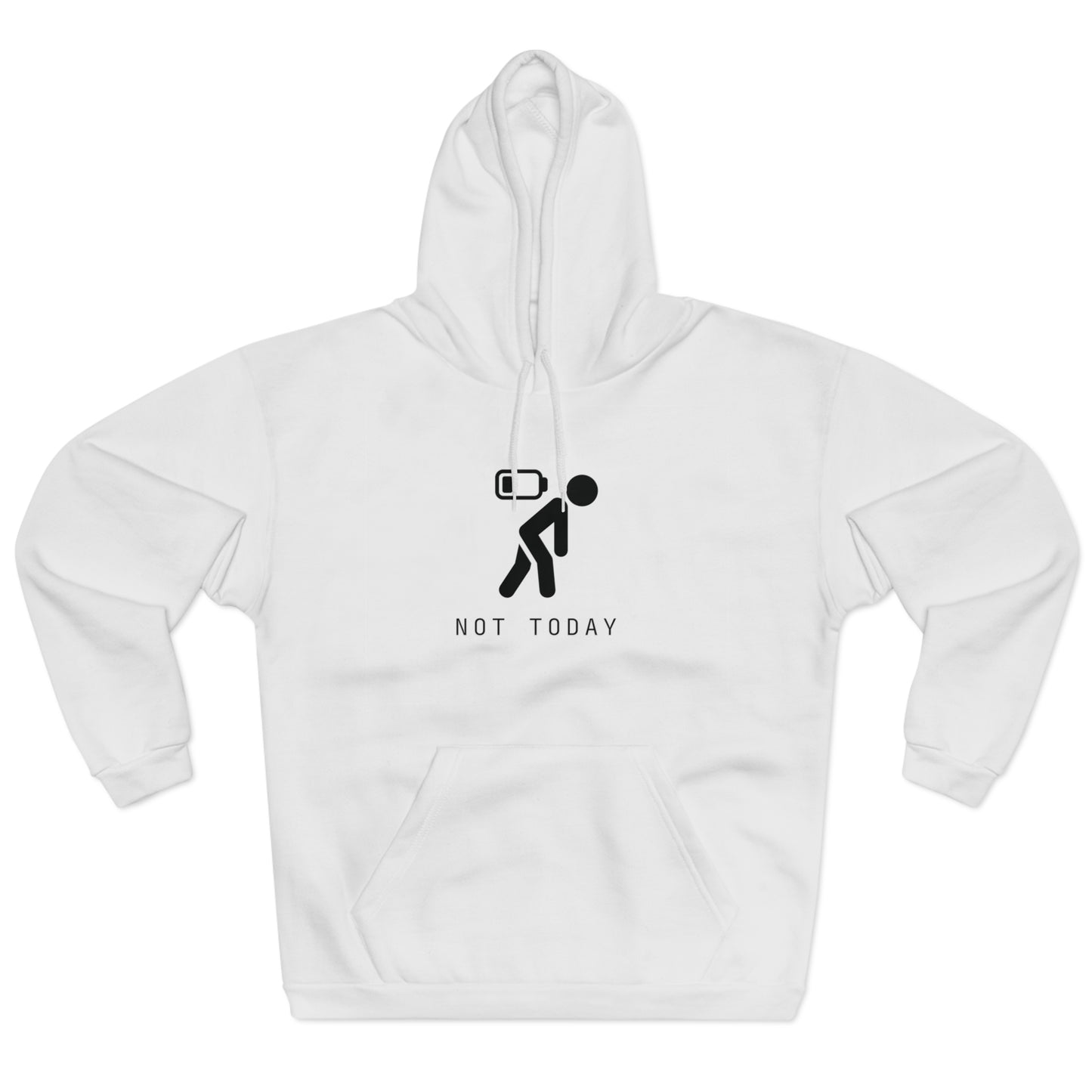 Men's Premium Designer Hoodies - Not Today